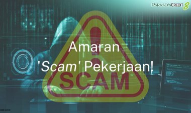 Amaran ‘Scam Pekerjaan’